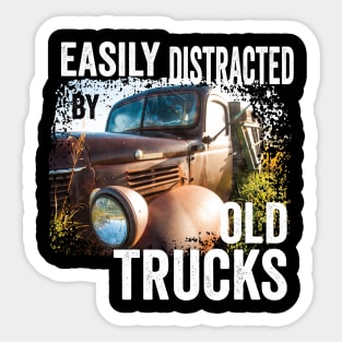 Retro Vintage: Easily Distracted by Old Trucks Sticker